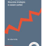 War(time) populism: Discursive strategies in violent conflict by Julian Kuttig